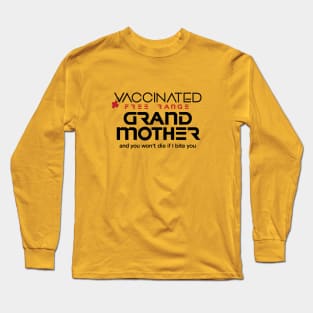 Vaccinated Grandmother Long Sleeve T-Shirt